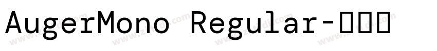 AugerMono Regular字体转换